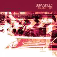Dopeskillz – Alarmed EP (D&B - Used) 2 x 12"