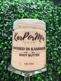 Image 1 of COVERED IN KASHMERE BODY BUTTER