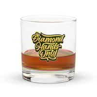 Image 2 of DIAMOND HANDS ONLY Rocks glass
