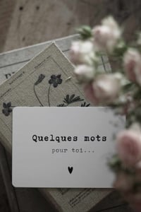Image 1 of QUELQUES MOTS POUR TOI...