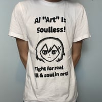Image 2 of ANTI AI T-Shirt