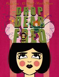 Drop Dead Fred 12 x 18