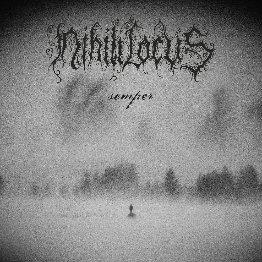 NIHILI LOCUS "Semper" digiCD (PRE-ORDER NOW!!!)