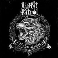Pre Order Night Patrol "Reckless Abandon" Wolf Cover with Silver Vinyl