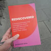 Rediscovered: A Compassionate and Courageous Guide For Late Discovered Autistic Women