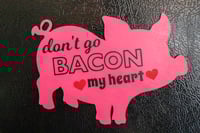 Image 3 of Pink Pig - Don't Go Bacon My Heart