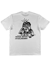Image 1 of NEVER SNITCH T-SHIRT WEISS
