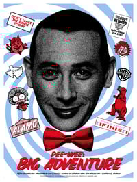 Image 2 of PEE WEE'S BIG ADVENTURE - 18 x 24 - Limited Edition Screenprinted Movie Poster