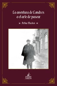 La aventura de Londres o el arte de pasear