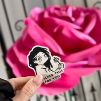 Image 4 of STICKERS - I picked this for you, marSIN