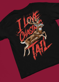 Image 1 of I  ❤️ Chasing Tail 🦌🏹