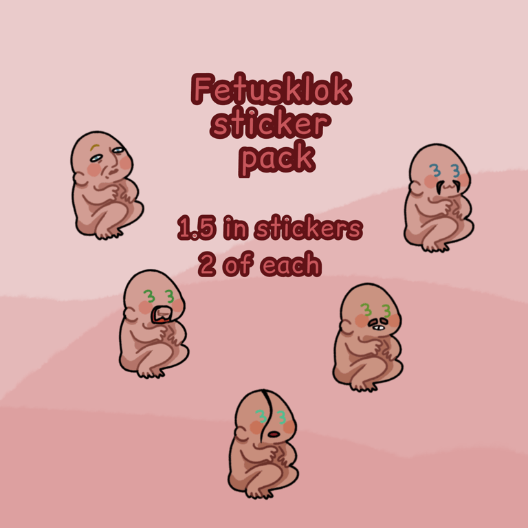 Fetusklok sticker pack +Mommy Charles