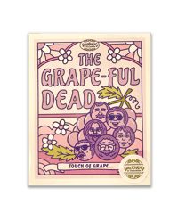 Image 4 of THE GRAPE-FUL DEAD - GROOVIN' IN THE GARDEN