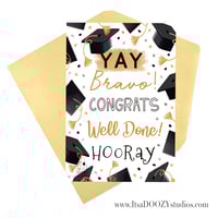 Image 1 of YAY to the Graduate!