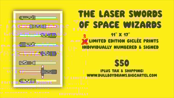 Image of THE LASER SWORDS OF SPACE WIZARDS, Limited Edition Print