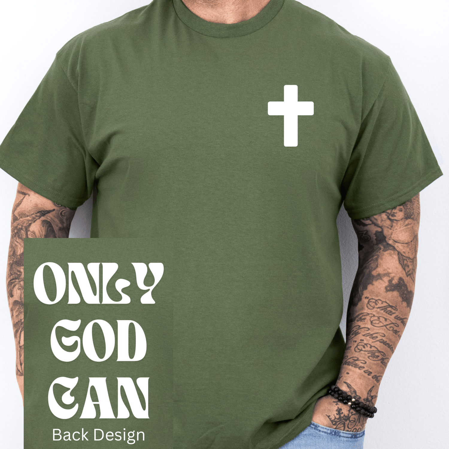 Image of Only God Can Tee