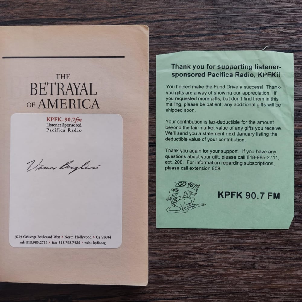 The Betrayal of America, by Vincent Bugliosi - SIGNED