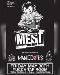 Mest 5/30 @ Yucca Tap Room