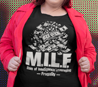 Image 1 of M.I.L.F. - Mom of Intelligence  🍼🤑