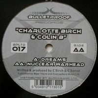 Charlotte Birch & Colin B – Dreams / Nuclear Warhead (Hard House - Used)		