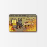 Image 5 of Burning House Cat Meme Credit Card Skin