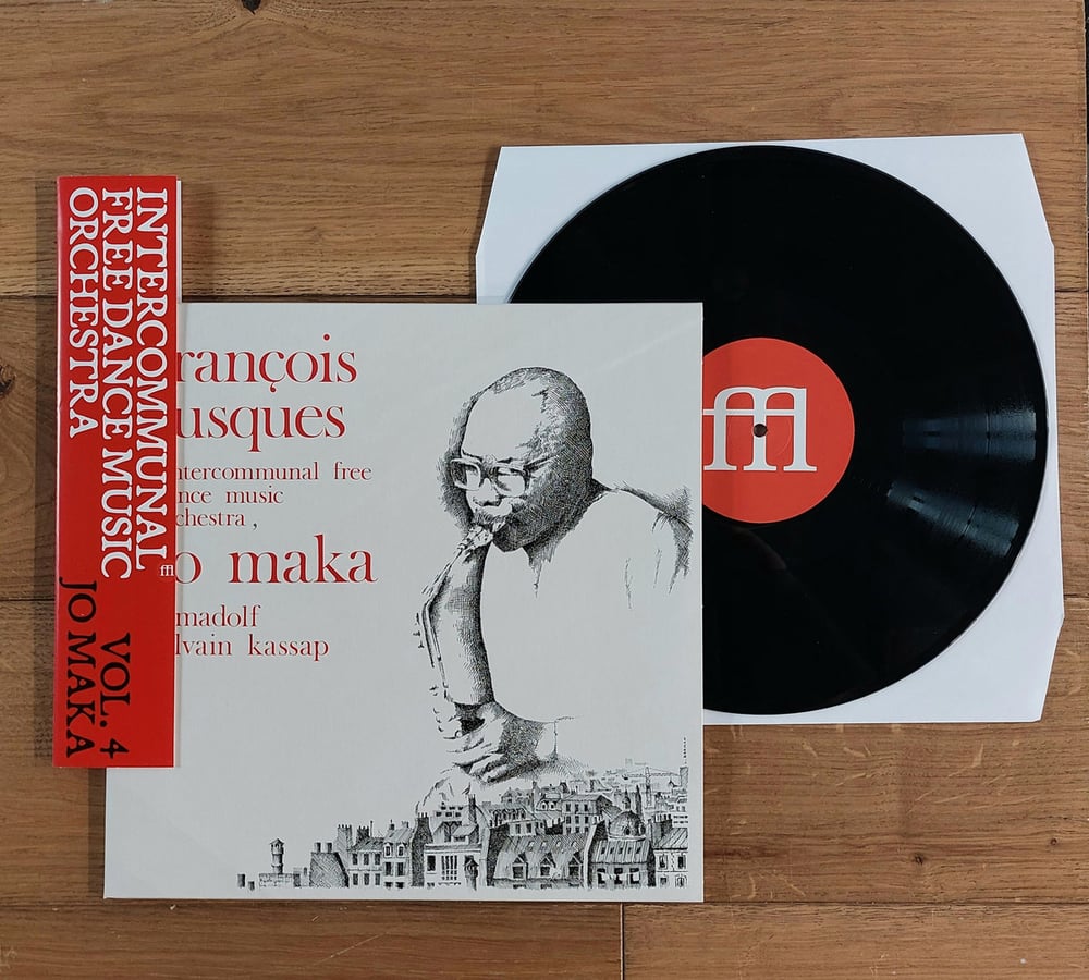 Image of Intercommunal Free Dance Music Orchestra - Vol. 4 Jo Maka (FFL092)
