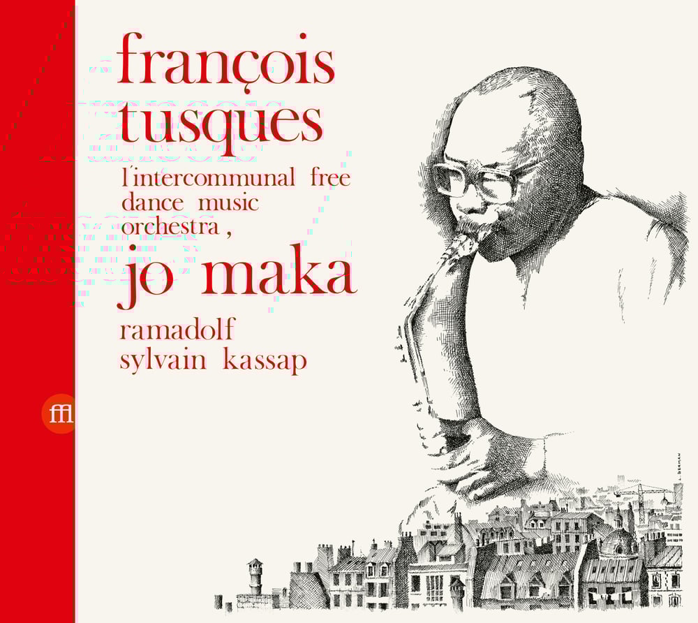 Image of Intercommunal Free Dance Music Orchestra - Vol. 4 Jo Maka (FFL092CD)