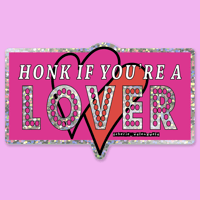Image 2 of Honk if You're a Lover Sticker