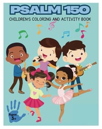 Image 1 of Psalm 150 Coloring and Activity Book (Order on Amazon)