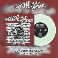 Image 1 of Through and Through - Give And Take (7" Vinyl)