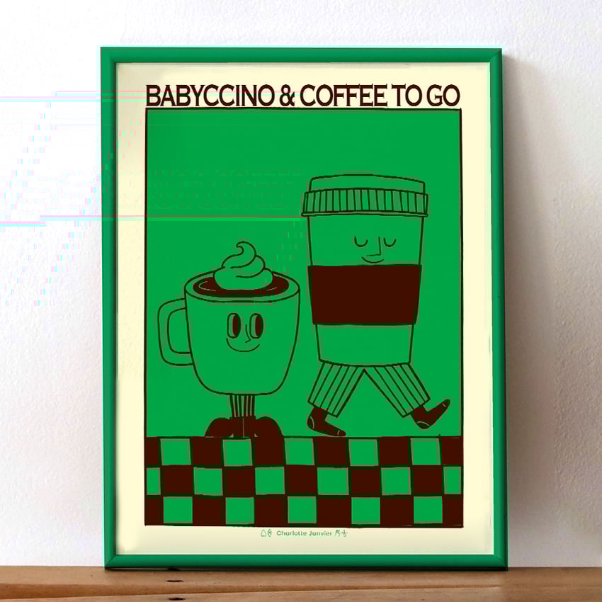 Image of 30x40 - BABYCCINO & COFFEE TO GO