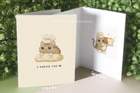 Image 2 of I Knead You (Biscuit Cat) - Greeting Card