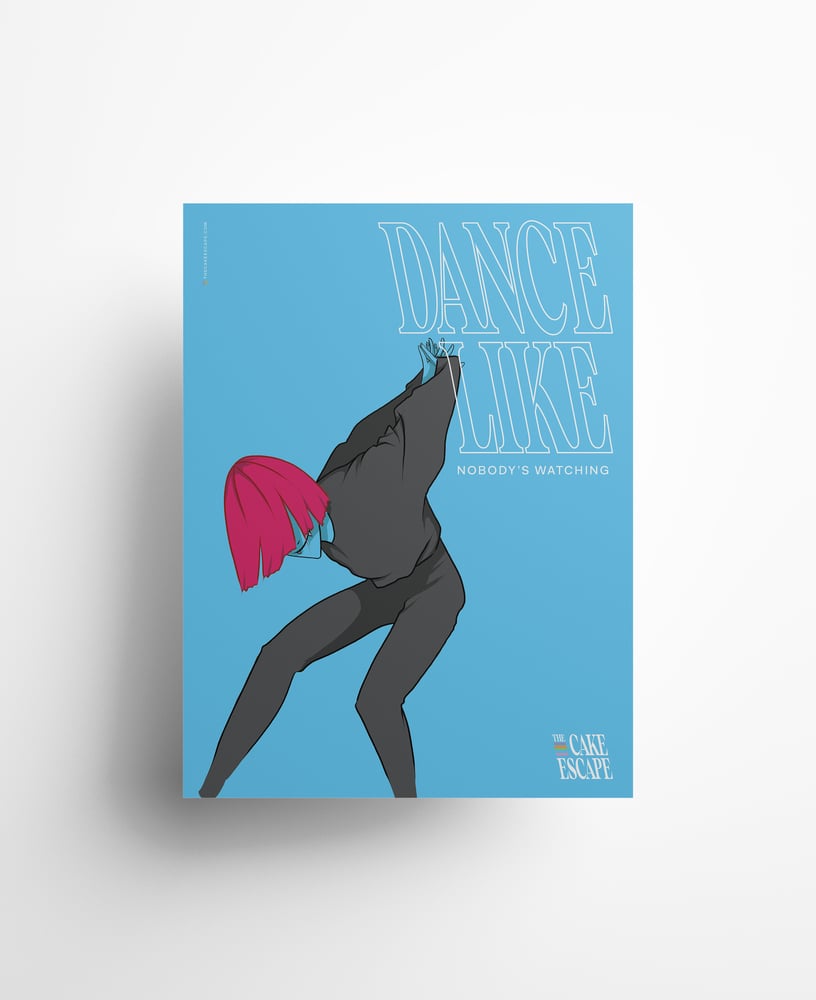 Image of Poster - Dance like nobody's watching