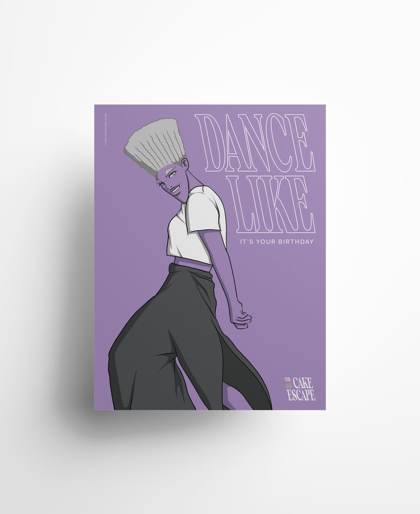 Image of Poster - Dance like it's your birthday