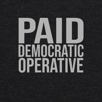 Image 2 of PAID DEMOCRATIC OPERATIVE reflective tee