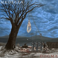 Image 1 of MKDELTA - Dogma CD