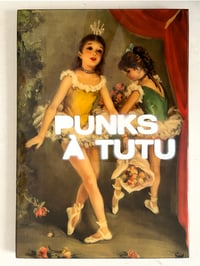 Image 1 of Tableau "PUNKS À TUTU"