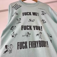 Image 2 of Fuck Me! Fuck You! Fuck Everybody! 90s L