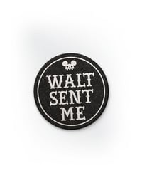 Image 1 of Walt Sent Me - Fabric Sticker