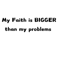 My Faith is Bigger 