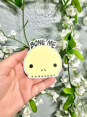 Image of Bone Me - sticker