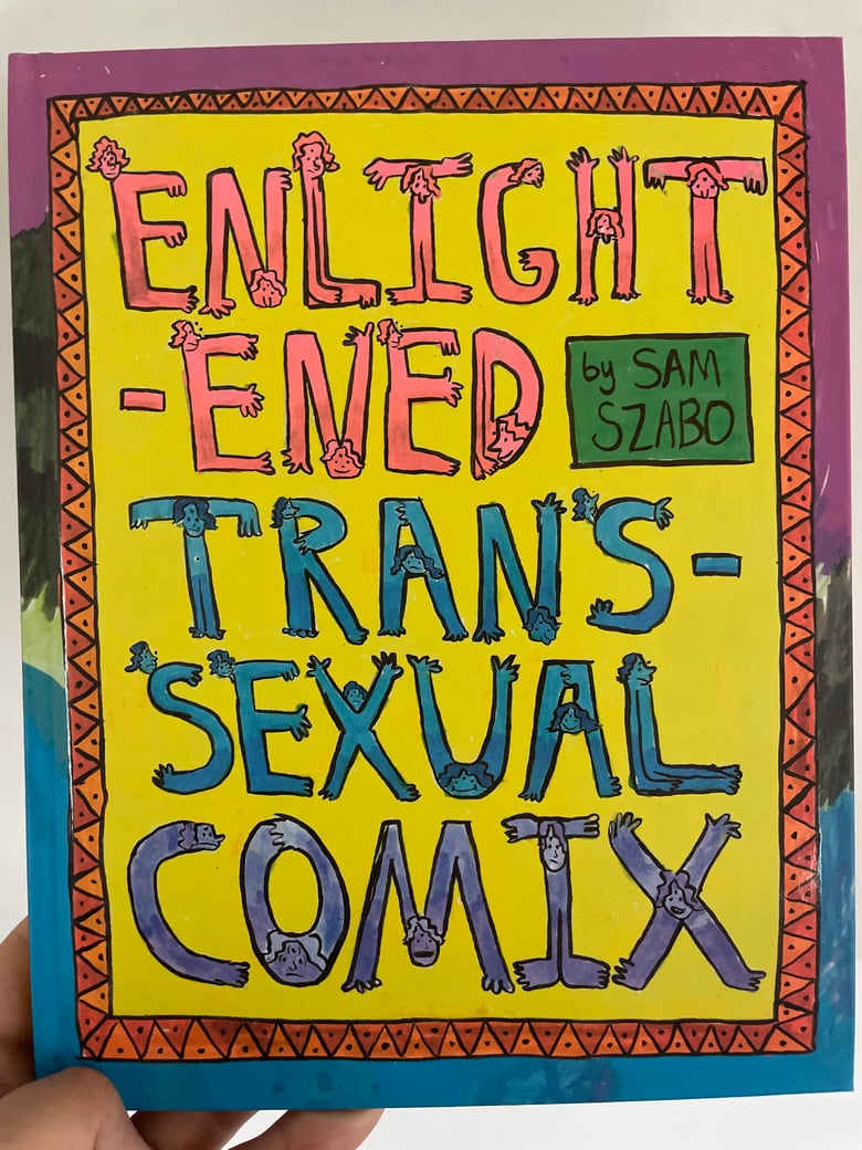 Image of "Enlightened Transsexual Comix" SIGNED AND PERSONALIZED