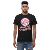 Image 8 of SWEET BUT UNSHAKABLE classic tee