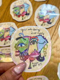 Image 3 of You're Doing Just Fine Vinyl Sticker