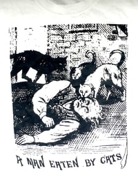 Image 2 of A Man Eaten By Cats T-Shirt