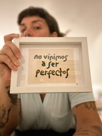 Image 1 of Hand painted phrases with frame 5x7