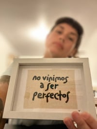 Image 2 of Hand painted phrases with frame 5x7