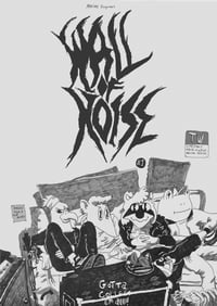 Wall of Noise Zine #1