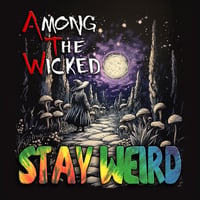 "Stay Weird" CD