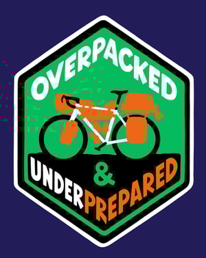 Overpacked & Under Prepared Cloth Patch